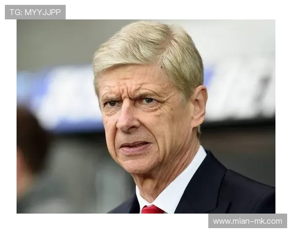 温格提醒豪门:平衡战术与体系避免过度妥协